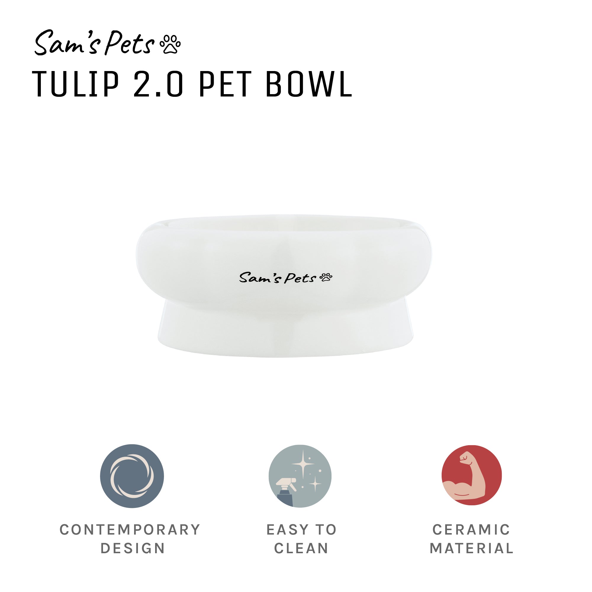 Sam's Pets Short Tulip 2.0 Pet Bowl in Glossy White